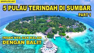 Download 5 PULAU TERINDAH DI SUMBAR !! FIX!! HEALING TERBAIK YA DI SUMBAR ! NO DEBAT !! MP3