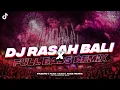Download Lagu DJ RASAH BALI FULL BASS REMIX MANGKANE // Slowed Reverb 🎧🤙