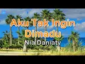 Download Lagu Aku Tak Ingin Dimadu - Nia Daniaty (lirik Lagu) | Lagu Indonesia  ~ ibu maafkan aku