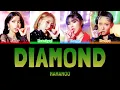 MAMAMOO - DIAMOND [Colour Coded Lyrics Han/Rom/Eng]