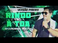 Rindo à Toa - Versão Piseiro - Falamansa (Shardson Rocha - Cover)