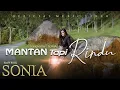 Download Lagu Sonia - MANTAN TAPI RINDU (Official Music Video) | slow rock