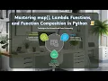 Mastering map Lambda Functions and Function Composition in Python Python Tutorial