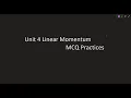 AP Physics 1 Unit 4 Linear Momentum MCQ Strategies Tactics