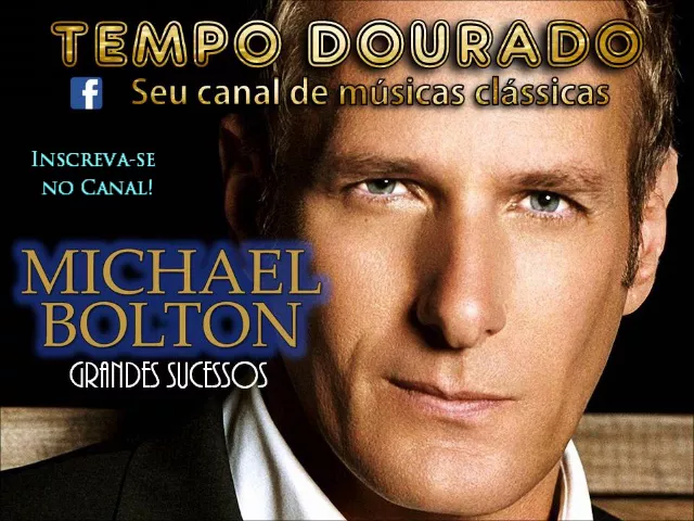 Download MP3 Michael Bolton - ouça 10 Grandes sucessos dessa voz romântica