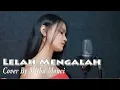 Download Lagu Nayunda - Lelah Mengalah | Mitha Monci (COVER)