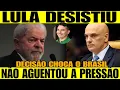 Lagu URGENTE - LULA DESISTIU!! NÃO AGUENTOU A PRESSÃO -JANJA ENTRA EM DESESPERO APÓS DENÚNCIA -MORAES SO 