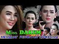Download Lagu MISS. DAKEM KARAWANG_MEMBUAT PENONTON TERKESIMA