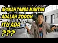 Download Lagu Tanda Mantan Adalah Jodoh Kita | Ciri Mantan Jodohmu Itu Kayak Apa Sih?
