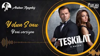 Teşkilat Yolun Sonu Dizi Müziği 6 Sezon New Part 
