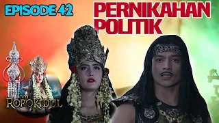 menikah demi politik apa yg akan dilakukan nawangwulan u0026 jaka tarub nyi roro kidul eps 42 part 1
