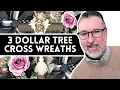 3 Dollar Tree Cross Wreaths - Wreath DIYs