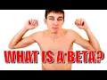 What Is A BETA MALE The HONEST DEFINITION Of A BETAAAA