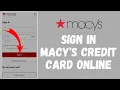 Macy s Credit Card Account Login 2024 How To Log Into Macy s Credit Card Account