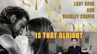 Download Lady Gaga - Is That Alright - Reaction and Review (A Star Is Born) MP3