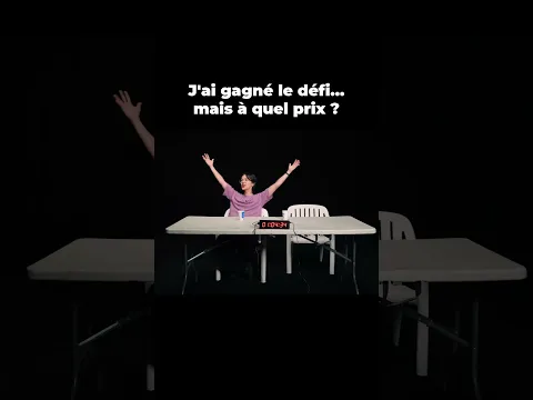 J'ai gagné le défi… mais à quel prix ?