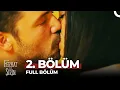 Lagu Ferhat ile Şirin 2. Bölüm