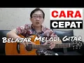 Lagu Cara Cepat belajar melodi gitar | by Teguh MC