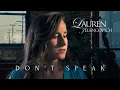 Download Lagu Don't Speak (No Doubt Cover) - Lauren Jelencovich