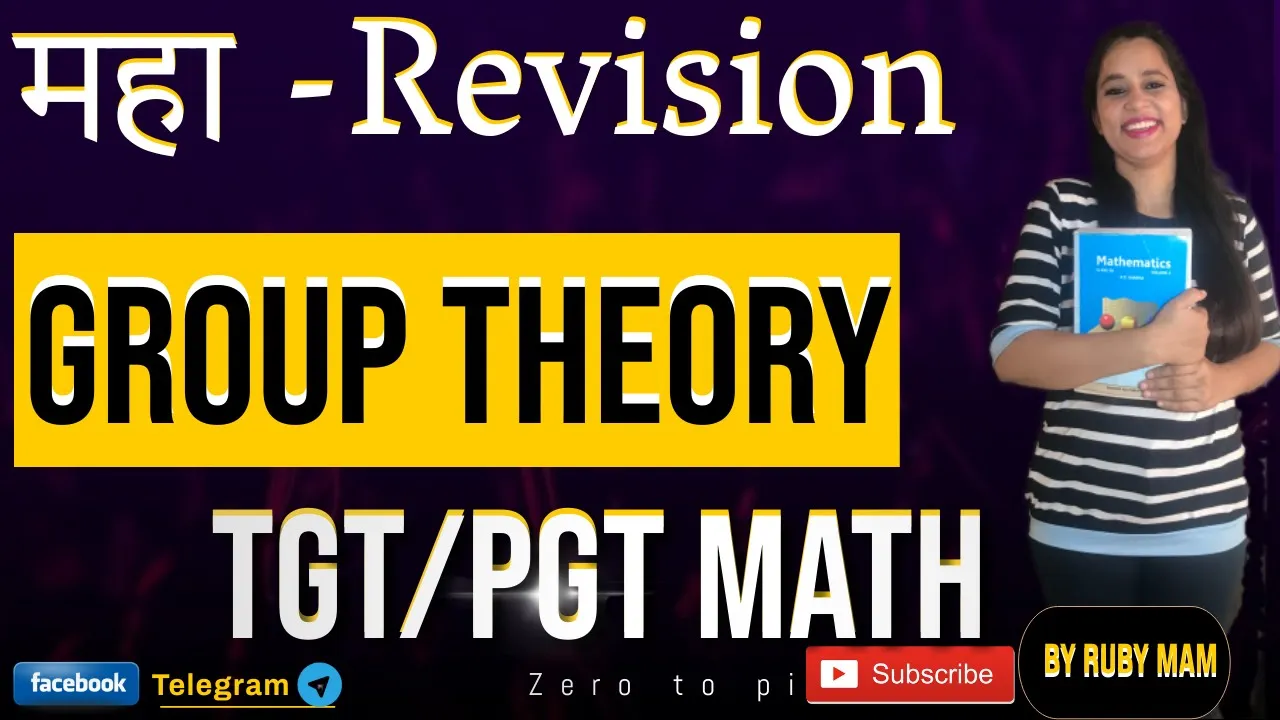 GROUP THEORY TGT/PGT MATH || DSSSB TGT || UP PGT MATH || GIC || LT GRADE