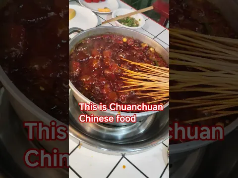 This Chinese food you simply can't miss! ❤️🍢#Chongqing #Chuanchuan #ChineseFood #Foodie #TravelChina