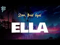 Download Lagu Zion, Bad Gyal - ELLA (Letra Oficial / Official Lyrics)