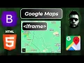 Unleash the Power of Bootstrap 5 Learn to Include Google Maps iframe Bootstrap 5 Tutorial
