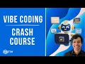 How To Vibe Code For Beginners From Zero To Coding Real Apps