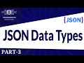 03 JSON Data Types Data Types In JSON JSON Tutorial Learn JSON Data Types