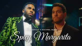 Download Jason Derulo \u0026 Michael Bublé - Spicy Margarita (Official Music Video) MP3