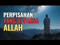 Download Lagu Saat Allah Menjauhkanmu dari Seseorang, Ternyata Inilah Alasannya