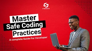 Master Safe Coding Practices Secure Coding Practices Common Vulnerability Top 10 Coding Tips
