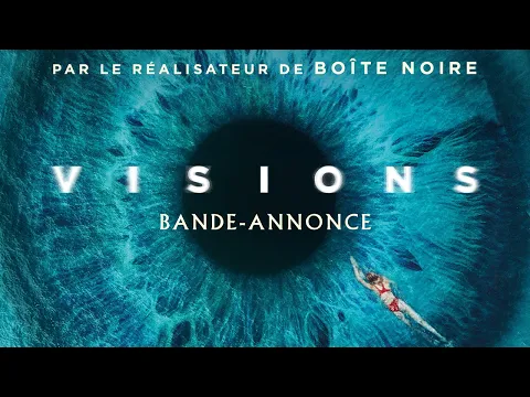 VISIONS - Bande-annonce - YouTube thumbnail