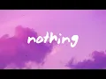 Download Lagu Bruno Major - Nothing (Lyrics)