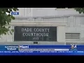 Dade County Courthouse To Reopen Monday