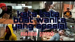 Download KATA KATA BUAT WANITA YANG PALING SEPESIAL DIHATI ANDA VERSI anak proyek MP3