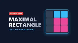 Maximal Rectangle - LeetCode Hard Problem Explained Visually