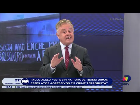 Paulo Alceu: 'Está, sim, na hora de transformar esses atos agressivos em crime terrorista'