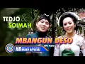 Tedjo ft Soimah - MBANGUN DESO | Dua Bintang Campur Sari Terpopuler (Official Music Video)