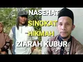 Download Lagu nasehat singkat bang udin hikmah dari ziarah kubur