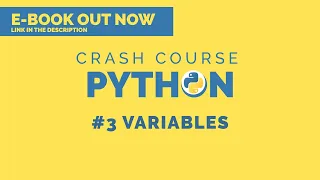 Python 3 Crash Course 2020 - Variables