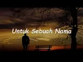 Untuk Sebuah Nama - Pance Pondaag__Harry Parintang Cover + Lirik