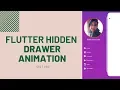 Flutter hidden drawer animation side menu drawer