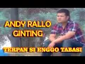 Lagu Terpan Si Enggo Tabasi - Andy Rallo Ginting | Lagu Karo Terbaru [Official Music Video)