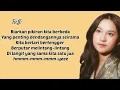 Raissa Anggiani - Satu Tuju (Lirik lagu)
