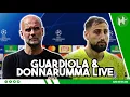 Download Lagu LIVE | Guardiola \u0026 Donnarumma | Champions League