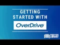 Getting Started with Overdrive