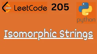 LeetCode 205 - Isomorphic Strings LeetCode in Python DSA Anonymous Data Scientist
