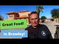 Visiting Brawley And The Surrounding Areas