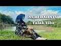 Download Lagu TALAK TILU ( Detty Kurnia ) - NURI RAHAYU ( COVER )